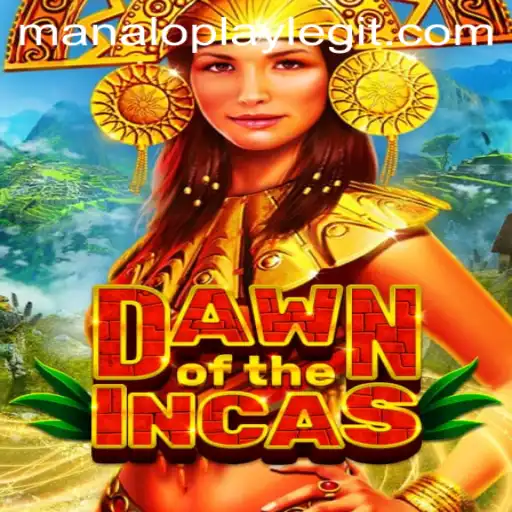 Dawn of the Incas: A New Era of Gaming Adventure with Manaloplay