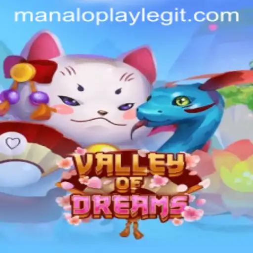 ValleyofDreams: A Deep Dive into Manaloplay's Latest Game Phenomenon